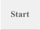 Start