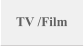 TV /Film